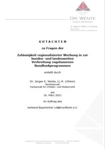 Gutachten zu Fragen der Zulässigkeit regionalisierter Werbung in zur bundes- und landesweiten Verbreitung zugelassenen Rundfunkprogrammen